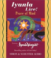 Cover of: Iyanla Live Peace Of Mind (Iyanla Live! Series) | Iyanla Vanzant