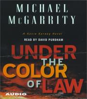 Cover of: Under the Color of  Law (Michael Mcgarrity's Exciting Series) by Michael McGarrity
