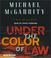Cover of: Under the Color of  Law (Michael Mcgarrity's Exciting Series)
