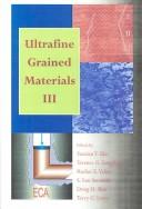 Cover of: Ultrafine Grained Materials III | 