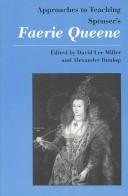 Cover of: Approaches to teaching Spenser's Faerie queene