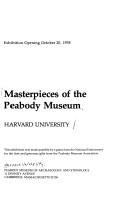 Cover of: Masterpieces of the Peabody Muesum, Harvard University (Peabody Museum) by 