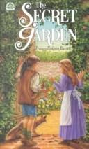 Cover of: The Secret Garden (Silver Elm Classic Series) by Frances Hodgson Burnett