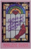 Cover of: Redbirds and rubies and rainbows