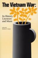 Cover of: The Vietnam war: its history, literature and music