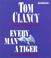 Cover of: Every Man A Tiger