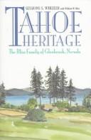 Cover of: Tahoe Heritage: The Bliss Family of Glenbrook, Nevada