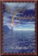 Cover of: The Good Ship Courtship | Hugh F. Pyle