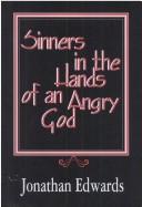 Cover of: Sinners in the Hands of an Angry God by Jonathan Edwards