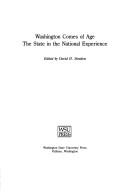 Cover of: Washington comes of age: the state in the national experience