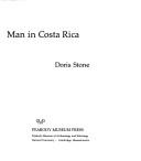 Pre-Columbian man in Costa Rica by Doris Stone