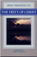 Cover of: Great Preaching on the Deity of Christ (Great Preaching On...)