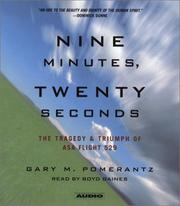 Cover of: Nine Minutes,Twenty Seconds by Gary M. Pomerantz, Gary M. Pomerantz