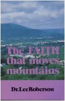 Cover of: The faith that moves mountains