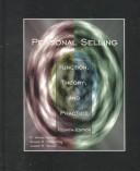 Cover of: Personal selling: function, theory, and practice
