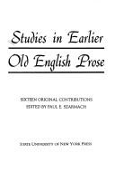 Cover of: Studies in Earlier Old English Prose by Paul E. Szarmach