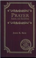 Cover of: Prayer by John R. Rice