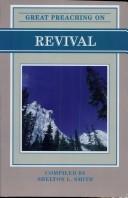 Cover of: Great preaching on revival