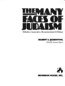 Cover of: The Many Faces of Judaism | Gilbert S. Rosenthal