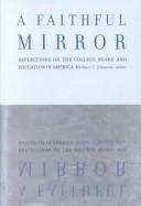 Cover of: A faithful mirror by Michael C. Johanek, editor.