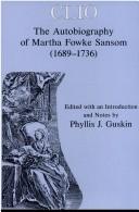 Cover of: Clio: The Autobiography of Martha Fowke Sansom (1689-1736)