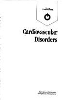 Cover of: Cardiovascular Disorders (Nursing Timesavers)