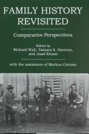 Cover of: Family history revisited: comparative perspectives