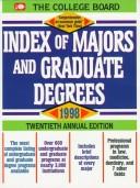 Cover of: Index of Majors and Graduate Degrees 1998 (20th ed) by College Board