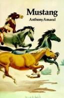 Cover of: Mustang by Anthony A. Amaral