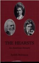 Cover of: The Hearsts by Robinson, Judith