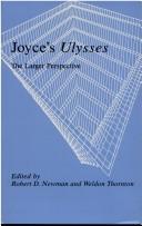 Cover of: Joyce's Ulysses: the larger perspective