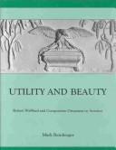 Utility and Beauty by Mark Reinberger