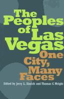 Cover of: The Peoples Of Las Vegas: One City, Many Faces (Wilbur S. Shepperson)