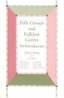 Cover of: Folk groups and folklore genres by Elliott Oring