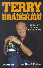 Cover of: It's Only a Game by Terry Bradshaw, David Fisher