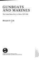 Cover of: Gunboats and Marines | Bernard D. Cole