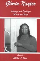 Cover of: Gloria Naylor: strategy and technique, magic and myth