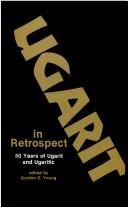 Cover of: Ugarit in retrospect by edited by Gordon Douglas Young.