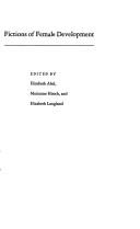 The Voyage in by Elizabeth Abel, Marianne Hirsch, Elizabeth Langland, Marianne Hirsh