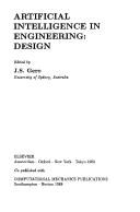 Cover of: Artificial Intelligence in Engineering: Design : Aieng 88 Conference Proceedings