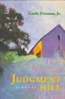 Cover of: Judgment Hill: a novel