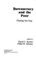 Cover of: Bureaucracy and the Poor: Closing the Gap (Library of management for development)