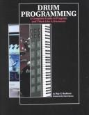 Cover of: Drum Programming by Ray Badness, Ray Badness