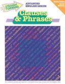 Clauses & Phrases (Advanced Straight Forward English Series) by C. G. Cleveland