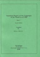 Cover of: Statistical Report on the Languages of the World As of 1985: Part Ii, List of the Languages of the World Arranged According to Linguistic Phyla With