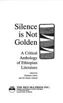 Cover of: Silence Is Not Golden by 