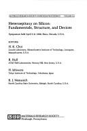 Cover of: Heteroepitaxy on silicon by Hong Kyun Choi, R. Hull, H. Ishiwara