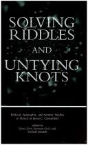 Cover of: Solving Riddles and Untying Knots by 