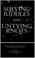 Cover of: Solving Riddles and Untying Knots