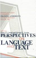 Cover of: Perspectives on Languages and Text: Essays and Poems in Honor of Francis I. Andersen's Sixtieth Birthday July 28, 1985